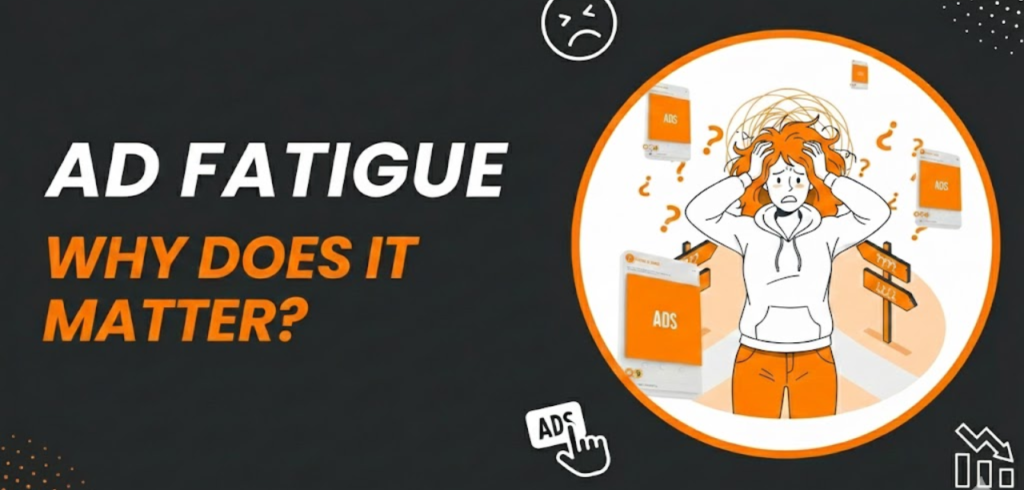 Ad Fatigue